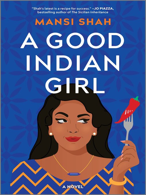 Title details for A Good Indian Girl by Mansi Shah - Wait list